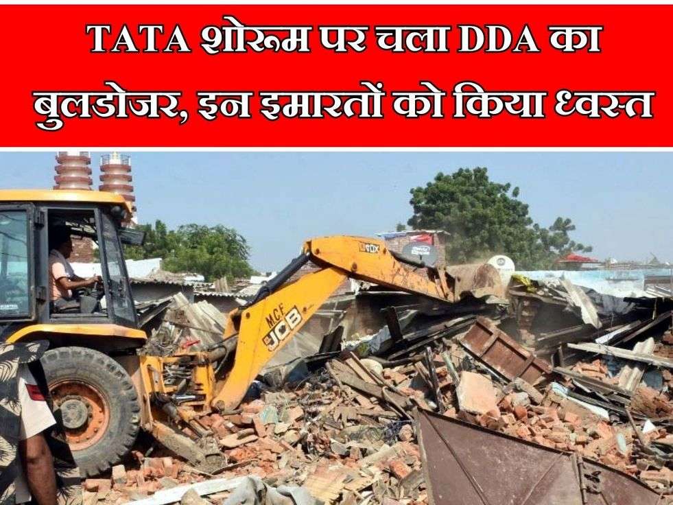 DDA Bulldozer in Delhi