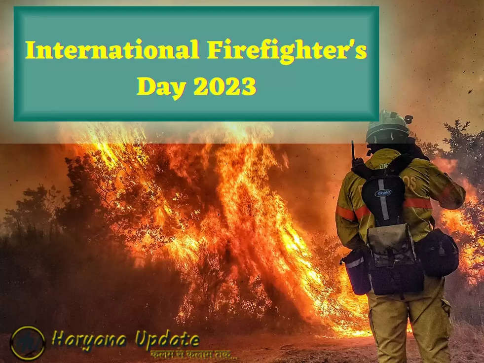 International Firefighter's  Day 2023