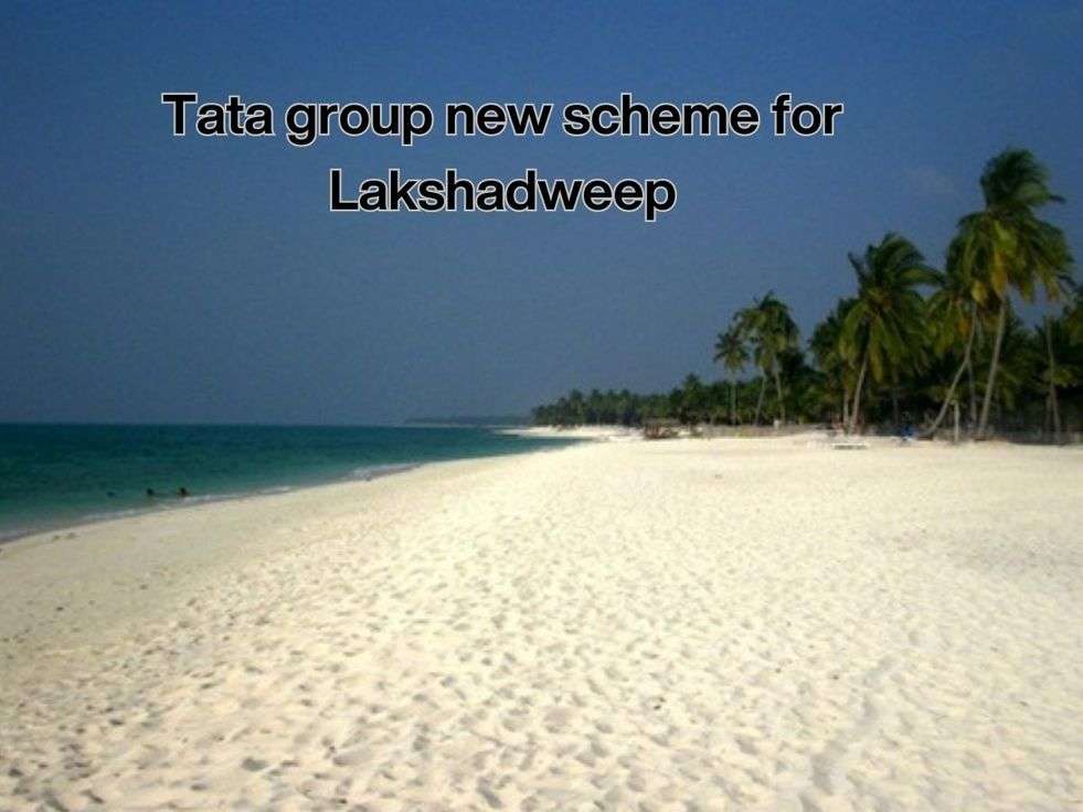 tata group new project for Lakshadweep