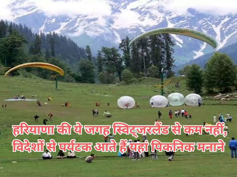 Switzerland of Haryana